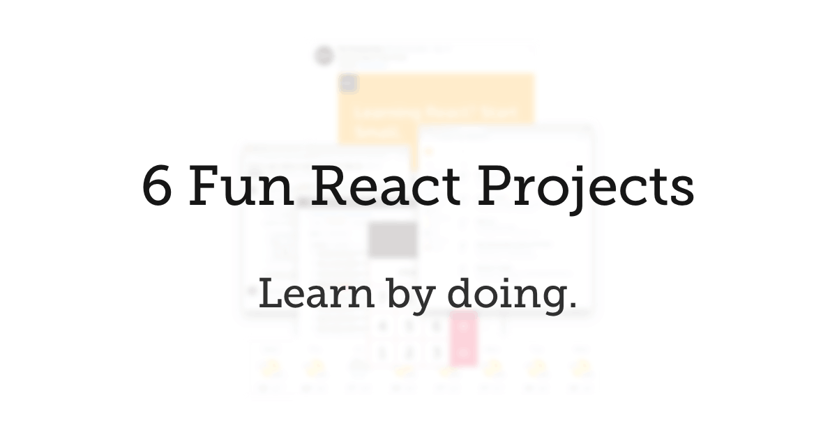 6-fun-react-project-ideas