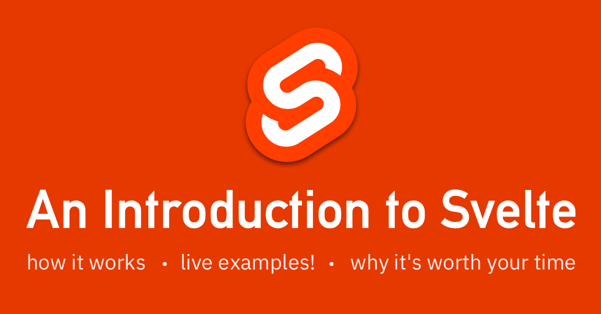 Introduction to Svelte